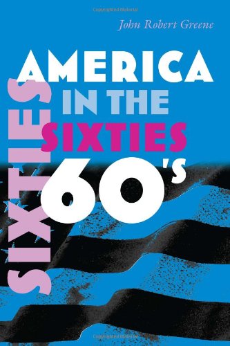 America In The Sixties (america In The Twentieth Century) [Hardcover]