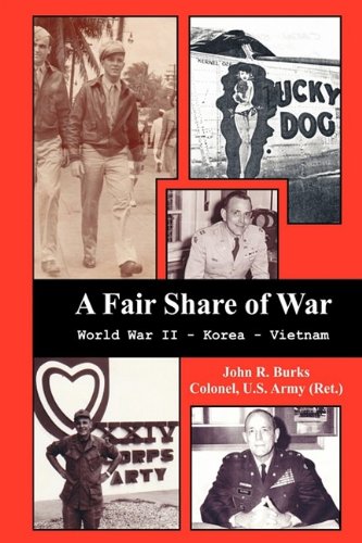 A Fair Share Of War World War Ii - Korea - Vietnam [Hardcover]