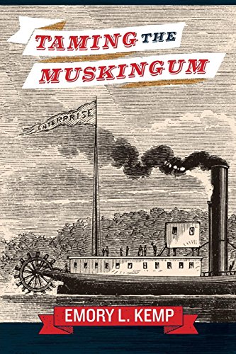 Taming the Muskingum [Paperback]