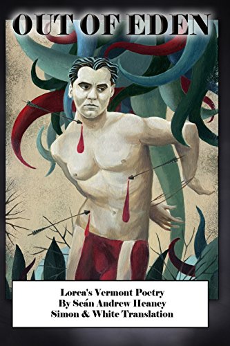 Out Of Eden Lorca's Vermont Poetry [Paperback]