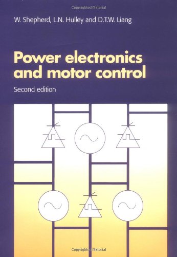 Power Electronics and Motor Control [Paperback]