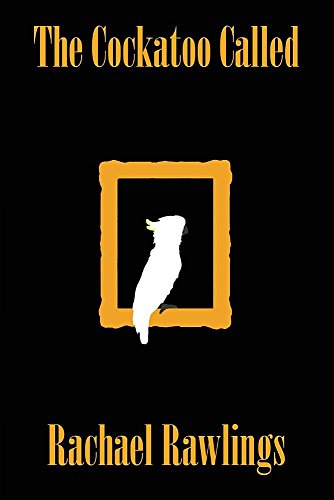 The Cockatoo Called [Paperback]