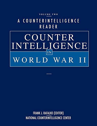 A Counterintelligence Reader, Volume Ii Counterintelligence In World War Ii [Paperback]
