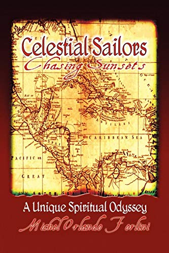 Celestial Sailors, Chasing Sunsets [Paperback]