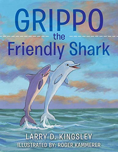 Grippo The Friendly Shark [Paperback]