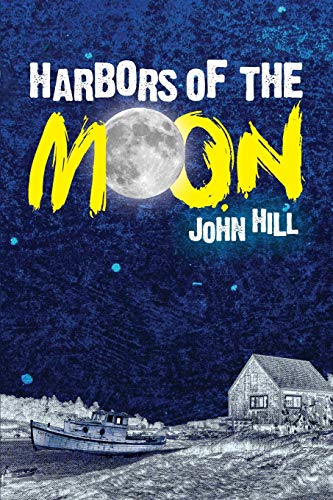 Harbors Of The Moon [Paperback]