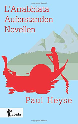 L'arrabbiata, Auferstanden (german Edition) [Paperback]