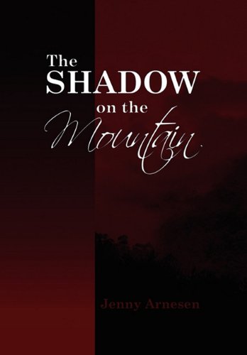 The Shadow On The Mountain [Paperback]