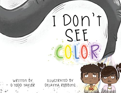I Don't See Color [Paperback]