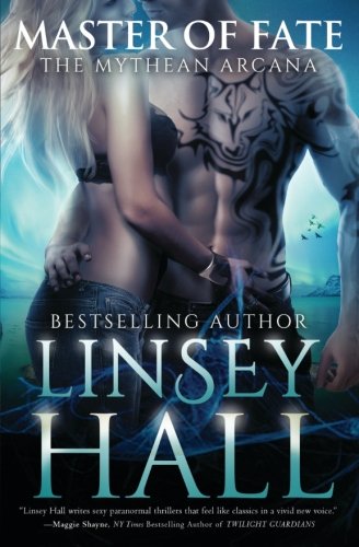 Master Of Fate (the Mythean Arcana) (volume 6) [Paperback]