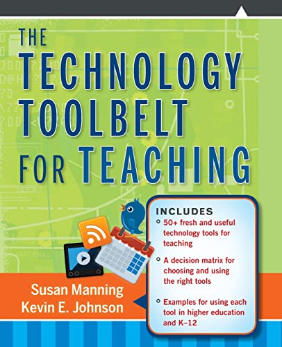 The Technology Toolbelt for Teaching [Paperback]