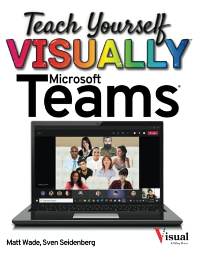 Teach Yourself VISUALLY Microsoft Teams [Paperback]