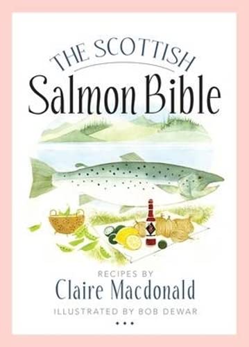 The Scottish Salmon Bible [Paperback]