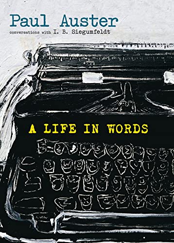 A Life in Words Conversations with I. B. Siegumfeldt [Paperback]