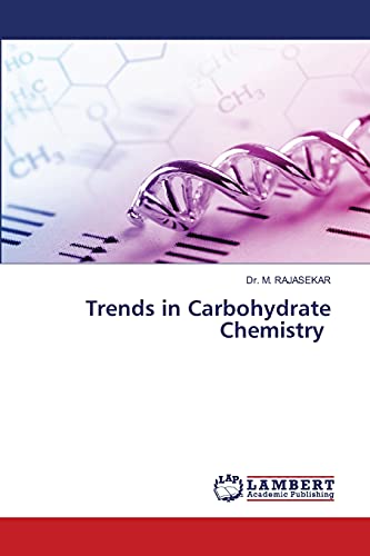 Trends In Carbohydrate Chemistry