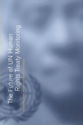 The Future of UN Human Rights Treaty Monitoring [Paperback]
