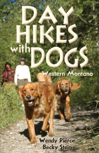 Day Hikes with Dogs Western Montana [Paperback]