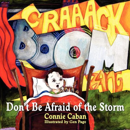 Don't Be Afraid Of The Storm [Paperback]