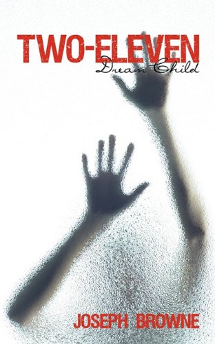 Two-Eleven  Dream Child [Paperback]