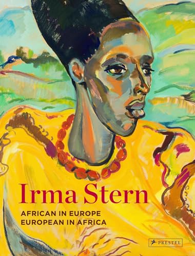 Irma Stern African in Europe - European in Africa [Hardcover]