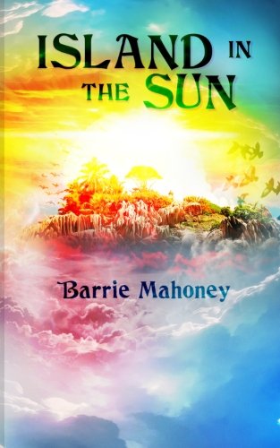 Island In The Sun (letters From The Atlantic) [Paperback]