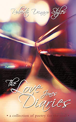 Love Jones Diaries  A Collection of Poetry for the Soul [Paperback]