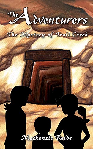 The Adventurers The Mystery Of Troll Creek [Paperback]