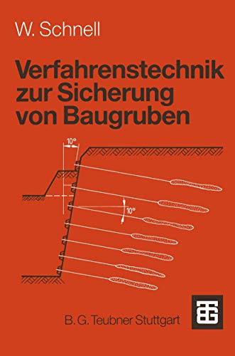 Verfahrenstechnik zur Sicherung von Baugruben [Paperback]