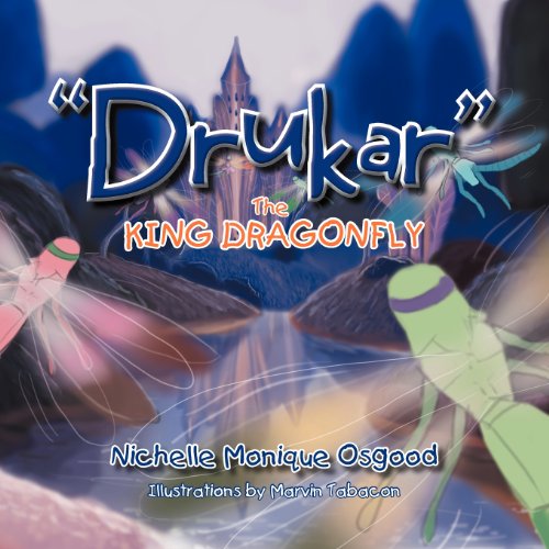 Drukar the King Dragonfly [Paperback]