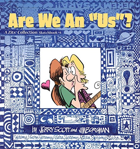 Are We An &quotUs&quot Zits Sketchbook 4 [Paperback]