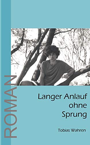 Langer Anlauf Ohne Sprung [Paperback]