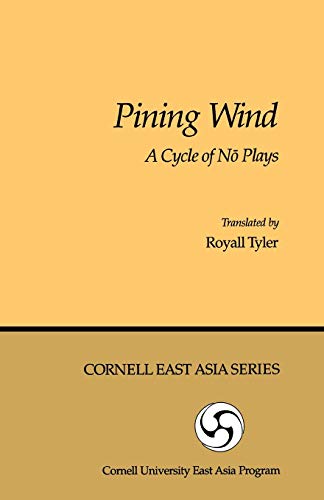 Pining Wind  A Cycle of No Plays [Paperback]