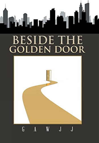 Beside the Golden Door [Hardcover]