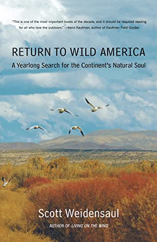 Return to Wild America A Yearlong Search for the Continent's Natural Soul [Paperback]