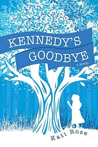 Kennedy&39s Goodbye [Paperback]