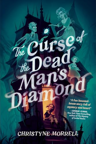 The Curse of the Dead Man's Diamond [Hardcover]