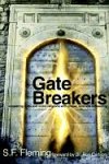Gate Breakers [Paperback]