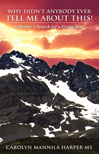 Why Didnt Anybody Ever Tell Me about Thi [Hardcover]