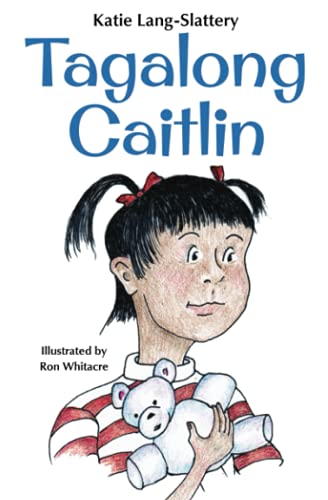 Tagalong Caitlin [Paperback]