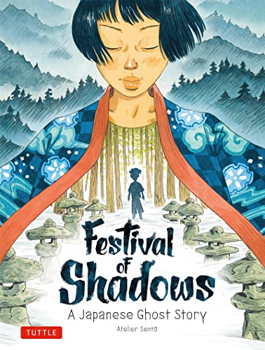 Festival of Shadows A Japanese Ghost Story [Paperback]