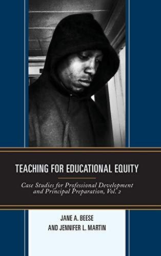Teaching for Educational Equity Case Studies for Professional Development and P [Hardcover]