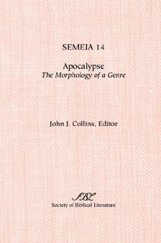 Semeia 14 Apocalypse Themorphology Of A Genre [Paperback]