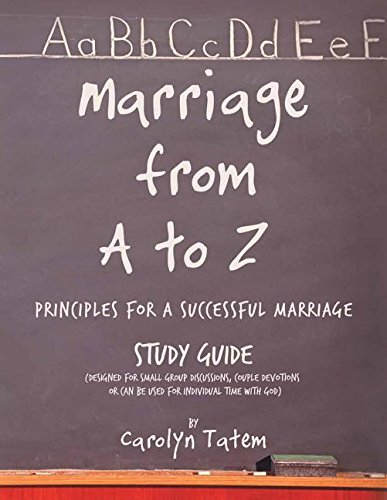 Marriage From A To Z (principles For A Successful Marriage) Study Guide [Paperback]