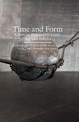 Time And Form Essays On Philosophy, Logic, Art, And Politics [Paperback]