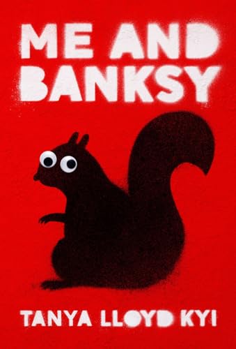 Me and Banksy [Hardcover]