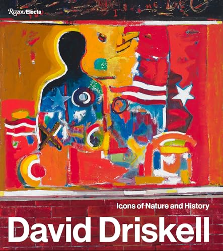 David Driskell Icons of Nature and History [Hardcover]