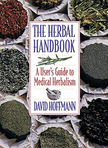 The Herbal Handbook A User&39s Guide to Medical Herbalism [Paperback]