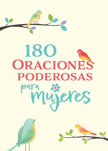 180 Oraciones poderosas para mujeres / 180 Powerful Prayers for Women [Hardcover]