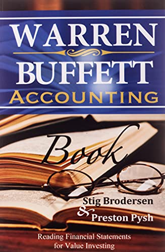 Warren Buffett Accounting Book Reading Financial Statements For Value Investing [Paperback]