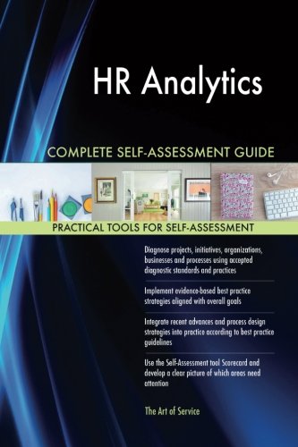 HR Analytics Complete Self-Assessment Guide [Paperback]